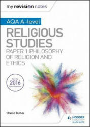 My Revision Notes AQA A-level Religious Studies: Paper 1 Philosophy of religion and ethics - Kim Hands (ISBN: 9781510425873)
