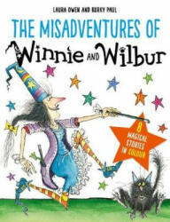Misadventures of Winnie and Wilbur - Laura Owen (ISBN: 9780192767240)