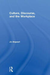 Culture, Discourse, and the Workplace - Angouri, Jo (ISBN: 9780415523950)
