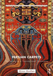 Persian Carpets - Minoo Moallem (ISBN: 9781138290259)