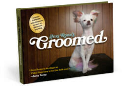 Jess Rona's Groomed - Jess Rona (ISBN: 9781683490722)
