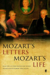 Mozart's Letters, Mozart's Life - Robert Spaethling (2004)