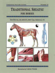 Traditional Shiatsu for Horses - Sue Hix (2006)