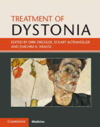 Treatment of Dystonia - Dirk Dressler (ISBN: 9781107132863)