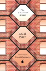 The Collected Stories of Grace Paley (ISBN: 9780349010618)