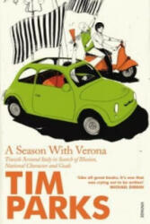 Season With Verona - Tim Parks (2003)