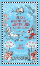 Alice în Țara Minunilor și alte povestiri (ISBN: 9781435166240)