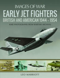 Early Jet Fighters - LEO MARRIOTT (ISBN: 9781526727770)