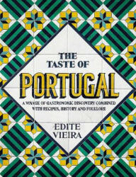Taste of Portugal - Edite Vieira (ISBN: 9781911621188)