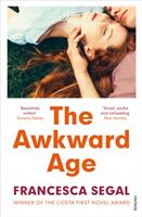 Awkward Age - Francesca Segal (ISBN: 9780099569534)