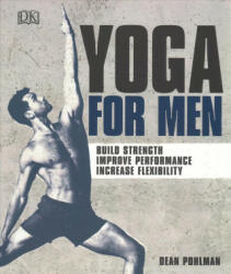 Yoga For Men - Dean Pohlman (ISBN: 9780241336977)