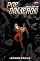 Star Wars: Poe Dameron Vol. 4 - Legend Found - Charles Soule, Robbie Thompson (ISBN: 9781302907433)