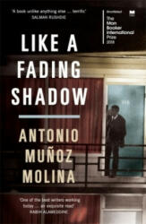 Like a Fading Shadow - Antonio Munoz Molina, Camilo A. Ramirez (ISBN: 9781781258941)