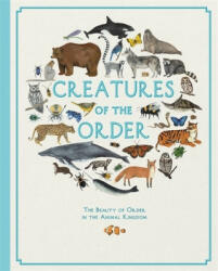 Creatures of the Order - Fay (Senior Commissioning Editor) Evans (ISBN: 9781783424733)