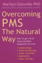 Overcoming Pms The Natural Way - Marilyn Glenville (2006)