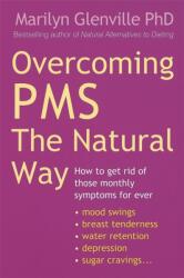 Overcoming Pms The Natural Way (2006)
