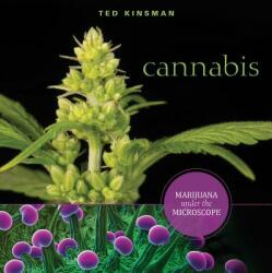 Cannabis: Marijuana under the Microscope - Ted Kinsman (ISBN: 9780764355059)