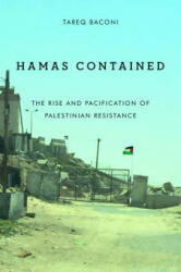 Hamas Contained - Tareq Baconi (ISBN: 9780804797412)