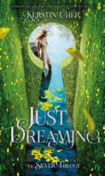 Just Dreaming - Kerstin Gier, Anthea Bell (ISBN: 9781250158734)