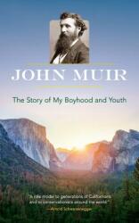 The Story of My Boyhood and Youth (ISBN: 9780486822396)