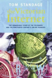 Victorian Internet - Tom Standage (ISBN: 9780753807033)