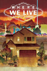 Where We Live: Las Vegas Shooting Benefit Anthology - Brian Michael Bendis (ISBN: 9781534308220)