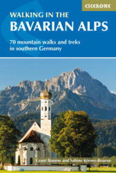 Walking in the Bavarian Alps - Grant Bourne, Sabine Korner-Bourne (ISBN: 9781852849290)