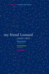 My Friend Leonard - James Frey (2006)