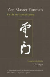 Zen Master Yunmen - Urs App (ISBN: 9781611805598)