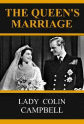 Queen's Marriage - Lady Colin Campbell (ISBN: 9781527209848)