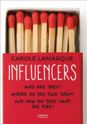 Influencers - Carole Lamarque (ISBN: 9789401452168)