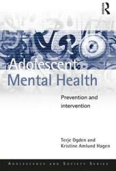 Adolescent Mental Health: Prevention and Intervention (ISBN: 9781138239647)