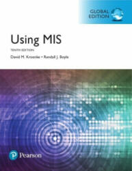 Using MIS, Global Edition - David M. Kroenke, Randall J. Boyle (ISBN: 9781292222509)