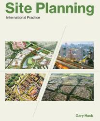 Site Planning: International Practice (ISBN: 9780262534857)