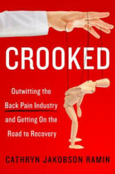 Crooked - Cathryn Jakobson Ramin (ISBN: 9780062641793)