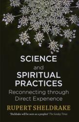 Science and Spiritual Practices (ISBN: 9781473630093)