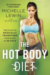 Hot Body Diet - Michelle Lewin (ISBN: 9780399585449)