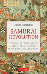 Samurai Revolution - Romulus Hillsborough (ISBN: 9780804850698)