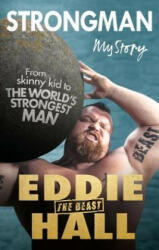 Strongman - Eddie 'The Beast' Hall (ISBN: 9780753548714)