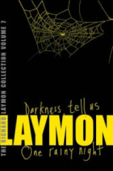 Richard Laymon Collection Volume 7: Darkness Tell Us & One Rainy Night - Richard Laymon (2006)