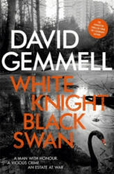 White Knight/Black Swan - David Gemmell (ISBN: 9781473219984)