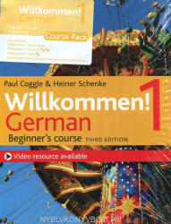 Heiner Schenke, Paul Coggle: Willkommen! 1 - German Beginner’s course 3rd Edition (ISBN: 9781473672673)