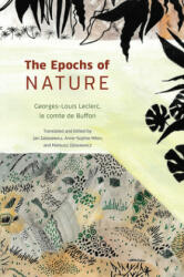 Epochs of Nature - Georges-louis Leclerc (ISBN: 9780226395432)