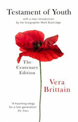 Testament Of Youth - Vera Brittain (ISBN: 9780349010274)