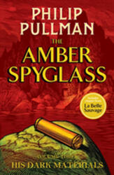 His Dark Materials: The Amber Spyglass (ISBN: 9781407191201)
