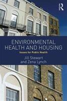 Environmental Health and Housing: Issues for Public Health (ISBN: 9781138090125)