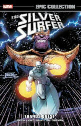 Silver Surfer Epic Collection: Thanos Quest (ISBN: 9781302911867)