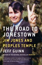 Road to Jonestown - Jeff Guinn (ISBN: 9781476763835)