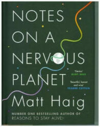 Notes on a Nervous Planet - Matt Haig (ISBN: 9781786892676)