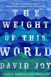Weight Of This World (ISBN: 9780399574245)